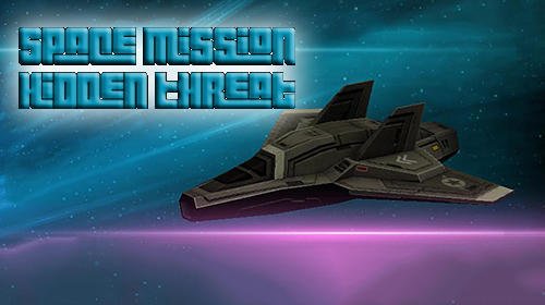 game pic for Space mission: Hidden threat